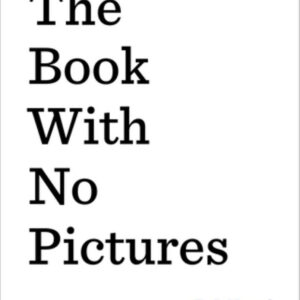B.J. Novak's The Book with No Pictures - Humorous Children's Read-Aloud